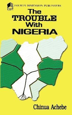 The Trouble with Nigeria (hftad)