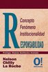 Responsabilidad: Concepto, fen�meno, institucionalidad