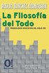 La Filosof�a del Todo