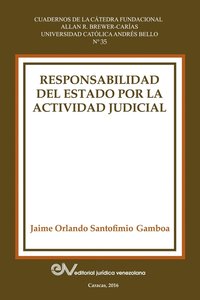Responsabilidad del Estado Por La Actividad Judicial (häftad)