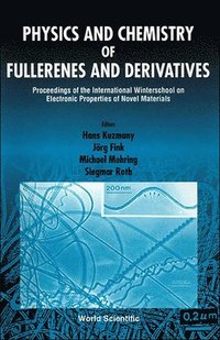 Physics And Chemistry Of Fullerenes And Derivatives - 