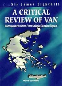 Critical Review Of Van, A: Earthquake Prediction From Seismic Electrical Signals (hftad)
