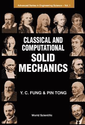 Classical And Computational Solid Mechanics (inbunden)