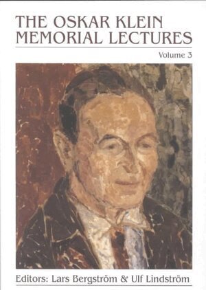 Oskar Klein Memorial Lectures, The (Volume 3) (h�ftad)