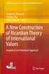 New Construction of Ricardian Theory of International Values