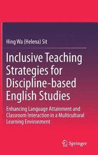 Inclusive Teaching Strategies for Discipline-based English Studies (inbunden)