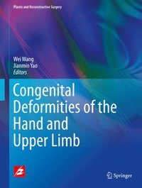 Congenital Deformities of the Hand and Upper Limb (inbunden)