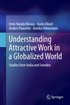 Understanding Attractive Work in a Globalized World