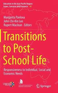 Transitions to Post-School Life (inbunden)