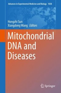 Mitochondrial DNA and Diseases (e-bok)