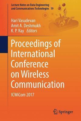 Proceedings of International Conference on Wireless Communication (hftad)