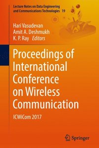 Proceedings of International Conference on Wireless Communication (e-bok)