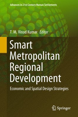 Smart Metropolitan Regional Development (inbunden)