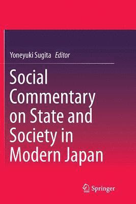 Social Commentary on State and Society in Modern Japan (hftad)