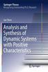 Analysis and Synthesis of Dynamic Systems with Positive Characteristics