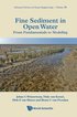 Fine Sediment In Open Water: From Fundamentals To Modeling