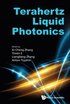 Terahertz Liquid Photonics