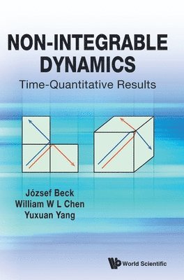 Non-integrable Dynamics: Time-quantitative Results (h�ftad)