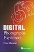 Digital Photography Explained