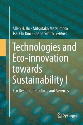 Technologies and Eco-innovation towards Sustainability I (inbunden)