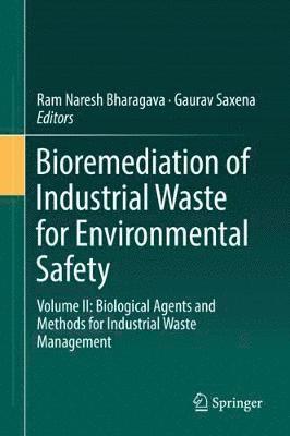Bioremediation of Industrial Waste for Environmental Safety (inbunden)