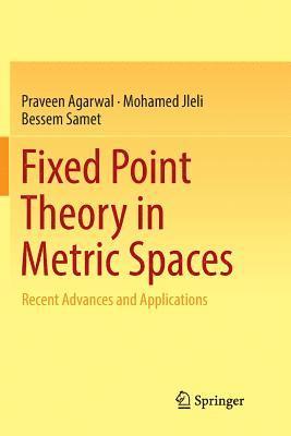 Fixed Point Theory in Metric Spaces (hftad)