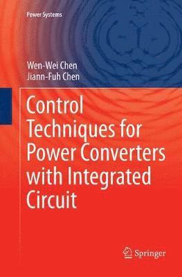 Control Techniques for Power Converters with Integrated Circuit (hftad)