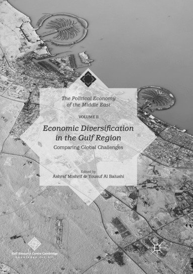 Economic Diversification in the Gulf Region, Volume II (h�ftad)