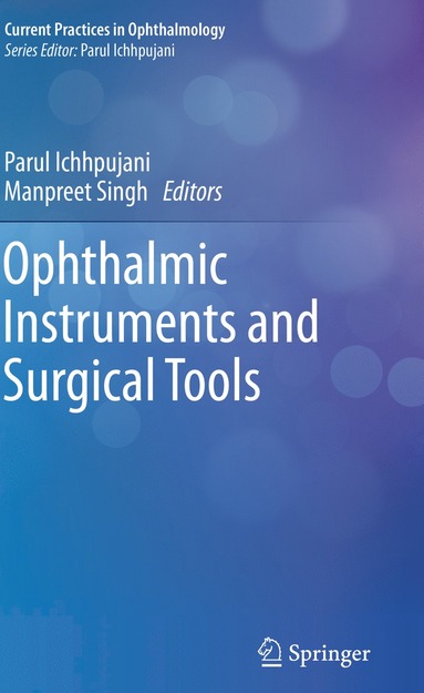 Ophthalmic Instruments and Surgical Tools (inbunden)