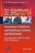 Innovation in Medicine and Healthcare Systems, and Multimedia