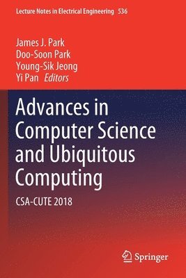 Advances in Computer Science and Ubiquitous Computing (inbunden)
