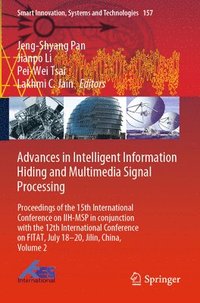 Advances in Intelligent Information Hiding and Multimedia Signal Processing (hftad)