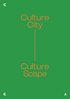 Culture City. Culture Scape.