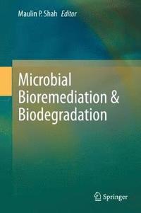 Microbial Bioremediation &; Biodegradation (inbunden)