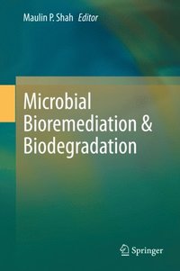Microbial Bioremediation & Biodegradation (e-bok)