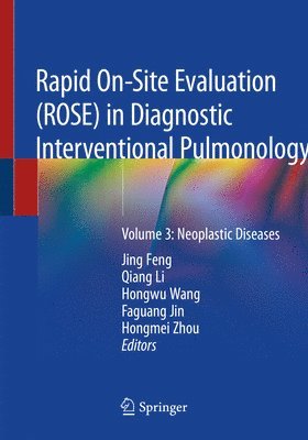 Rapid On-Site Evaluation (ROSE) in Diagnostic Interventional Pulmonology (inbunden)