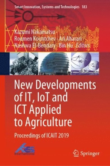 New Developments of IT, IoT and ICT Applied to Agriculture (e-bok)