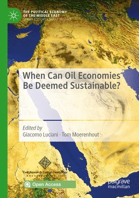 When Can Oil Economies Be Deemed Sustainable? (inbunden)
