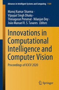 Innovations in Computational Intelligence and Computer Vision (häftad)