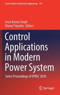 Control Applications in Modern Power System (inbunden)