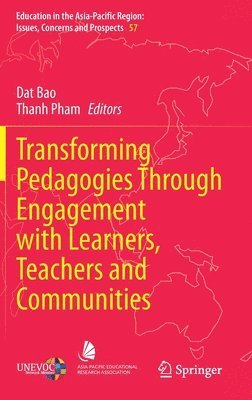Transforming Pedagogies Through Engagement with Learners, Teachers and Communities (häftad)