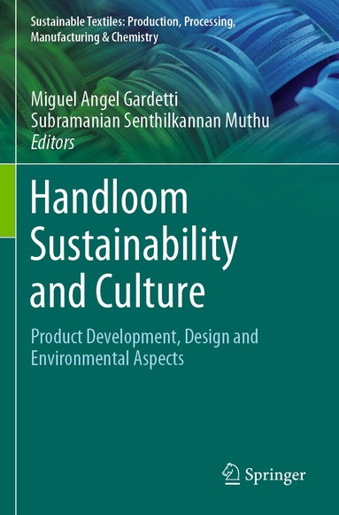 Handloom Sustainability and Culture (inbunden)