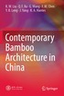 Contemporary Bamboo Architecture in China