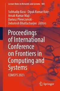 Proceedings of International Conference on Frontiers in Computing and Systems (e-bok)