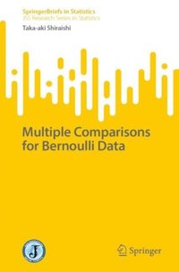 Multiple Comparisons for Bernoulli Data (e-bok)
