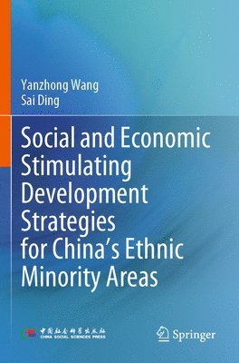 Social and Economic Stimulating Development Strategies for China's Ethnic Minority Areas (hftad)