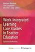 Work-Integrated Learning Case Studies in Teacher Education