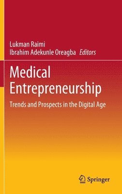 Medical Entrepreneurship (inbunden)