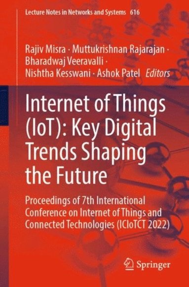 Internet of Things (IoT): Key Digital Trends Shaping the Future (inbunden)