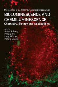 Bioluminescence And Chemiluminescence: Chemistry, Biology And Applications (inbunden)
